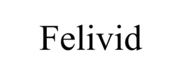 FELIVID trademark