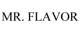 MR. FLAVOR trademark