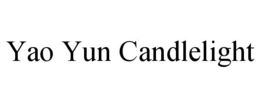 YAO YUN CANDLELIGHT trademark
