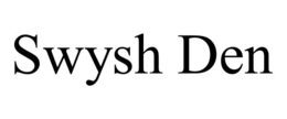 SWYSH DEN trademark
