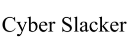 CYBER SLACKER trademark