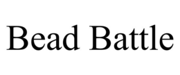 BEAD BATTLE trademark