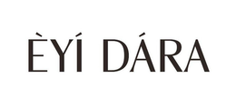 ÈYÍ DÁRA trademark