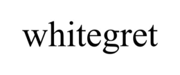 WHITEGRET trademark
