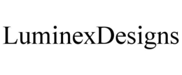 LUMINEXDESIGNS trademark