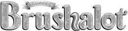 ADVENTURES OF BRUSHALOT trademark