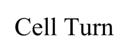 CELL TURN trademark