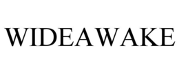 WIDEAWAKE trademark
