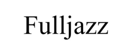 FULLJAZZ trademark