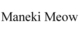 MANEKI MEOW trademark