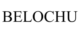 BELOCHU trademark