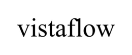 VISTAFLOW trademark