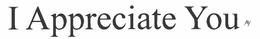 I APPRECIATE YOU IAY trademark