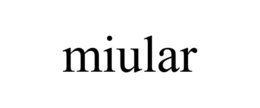 MIULAR trademark