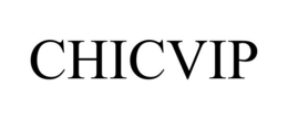 CHICVIP trademark