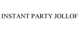 INSTANT PARTY JOLLOF trademark
