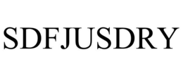 SDFJUSDRY trademark