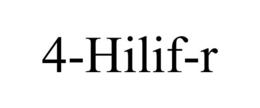 4-HILIF-R trademark