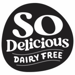 SO DELICIOUS DAIRY FREE trademark