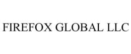 FIREFOX GLOBAL LLC trademark