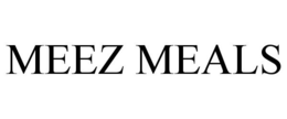MEEZ MEALS trademark