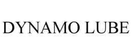 DYNAMO LUBE trademark