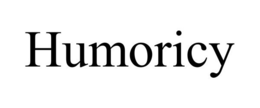 HUMORICY trademark
