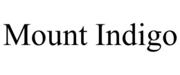 MOUNT INDIGO trademark