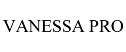 VANESSA PRO trademark
