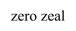 ZERO ZEAL trademark