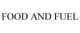 FOOD AND FUEL trademark