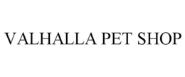 VALHALLA PET SHOP trademark