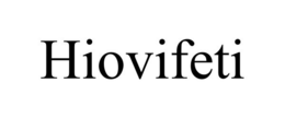 HIOVIFETI trademark