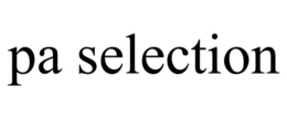 PA SELECTION trademark