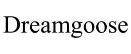 DREAMGOOSE trademark