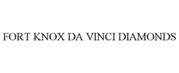 FORT KNOX DA VINCI DIAMONDS trademark