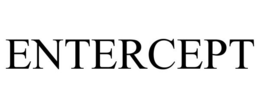 ENTERCEPT trademark