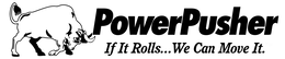POWERPUSHER IF IT ROLLS...WE CAN MOVE IT. trademark