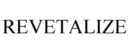 REVETALIZE trademark