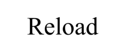 RELOAD trademark