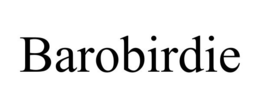 BAROBIRDIE trademark