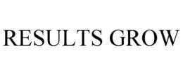 RESULTS GROW trademark