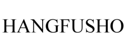 HANGFUSHO trademark