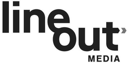 LINEOUT MEDIA trademark