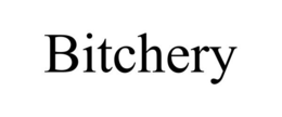 BITCHERY trademark