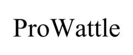 PROWATTLE trademark