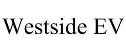 WESTSIDE EV trademark