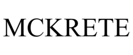 MCKRETE trademark