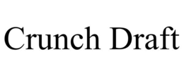 CRUNCH DRAFT trademark