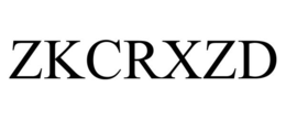 ZKCRXZD trademark